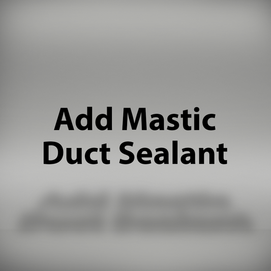 Add Mastic Duct Sealant
